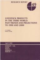 Cover of: Livestock products in the Third World: past trends and projections to 1990 and 2000