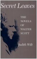 Cover of: Secret leaves: the novels of Walter Scott