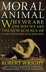 Cover of: The Moral Animal: Why We Are, the Way We Are: The New Science of Evolutionary Psychology