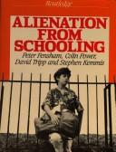 Cover of: Alienation from schooling