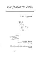 Cover of: The prophetic faith by Martin Buber