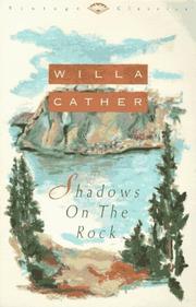 Cover of: Shadows on the rock by Willa Cather