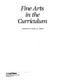 Cover of: Fine arts in the curriculum | 