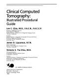 Cover of: Clinical computed tomography: illustrated procedural guide