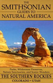 Cover of: The Smithsonian Guides to Natural America: The Southern Rockies by Susan Lamb