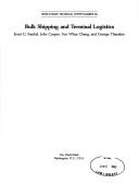 Cover of: Bulk shipping and terminal logistics