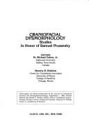 Craniofacial dysmorphology by Cohen, M. Michael