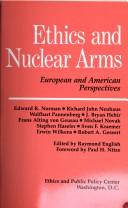 Cover of: Ethics and nuclear arms by Edward R. Norman, Raymond English