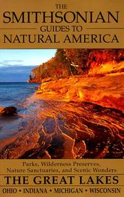 Cover of: The Smithsonian Guides to Natural America: The Great Lakes: Ohio, Indiana, Michigan, Wisconsin (Smithsonian Guides to Natural America)