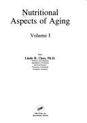 Nutritional aspects of aging by Linda H. Chen