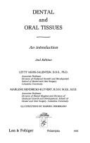 Dental and oral tissues by Letty Moss-Salentijn