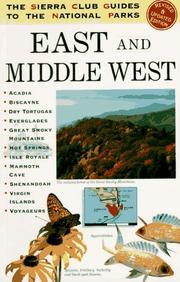 Cover of: The Sierra Club guides to the national parks of the East and Middle West