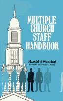Cover of: Multiple church staff handbook | Harold J. Westing