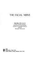 Cover of: The facial nerve by May, Mark, May, Mark