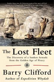 Cover of: The Lost Fleet: The Discovery of a Sunken Armada from the Golden Age of Piracy