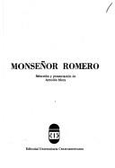 Cover of: Monseñor Romero by Oscar A. Romero
