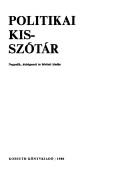 Cover of: Politikai kisszótár