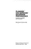 Cover of: Planning for improved enterprise performance | Robert Abramson