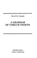 Cover of: A grammar of Targum Neofiti