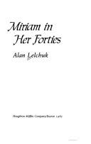 Cover of: Miriam in her forties | Alan Lelchuk