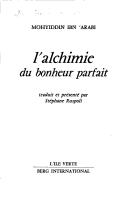 Cover of: L' alchimie du bonheur parfait