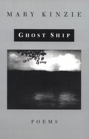 Cover of: The Ghost Ship by Mary Kinzie