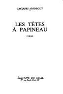 Cover of: Les têtes à Papineau: roman