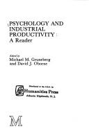 Cover of: Psychology and industrial productivity: a reader