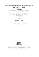 From domestic manufacture to Industrial Revolution by Herbert Kisch