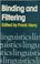 Cover of: Binding and filtering