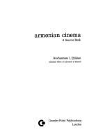 Cover of: Armenian cinema by Hovhanness I. Pilikian