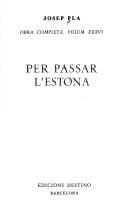 Cover of: Per passar l'estona by Josep Pla