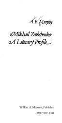Cover of: Mikhail Zoschenko by Murphy, Brian