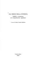 Cover of: Gli Eredi della povertà: stabilità e mutamento nel sottoproletariato nepoletano