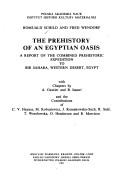 Cover of: The prehistory of an Egyptian oasis: a report of the Combined Prehistoric Expedition to Bir Sahara, Western Desert, Egypt