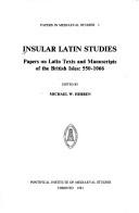 Cover of: Insular Latin studies by edited by Michael W. Herren.