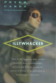 Cover of: Illywhacker by Sir Peter Carey