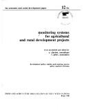 Monitoring systems for agricultural and rural development projects by E. Clayton