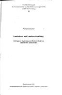 Cover of: Landesherr und Landesverwaltung: Beiträge zur Regierung von Pfalz-Zweibrücken am Ende des Alten Reiches