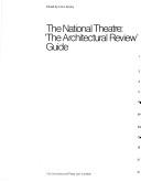 Cover of: The National Theatre: "The Architectural Review" guide