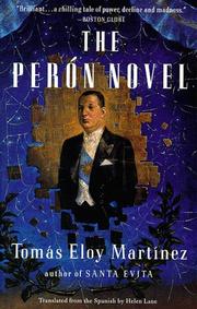 Cover of: The Perón novel by Tomás Eloy Martínez