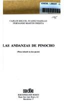 Cover of: Las andanzas de Pinocho (pieza infantil en dos partes) by Carlos Miguel Suárez Radillo