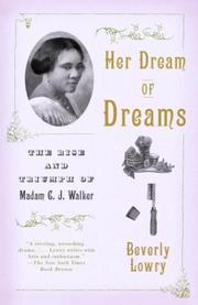 Cover of: Her Dream of Dreams: The Rise and Triumph of Madam C. J. Walker