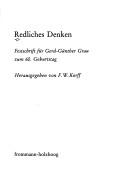Cover of: Redliches Denken: Festschrift für Gerd-Günther Grau zum 60. Geburtstag