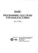 BASIC programming solutions for manufacturing by J. E. Nicks