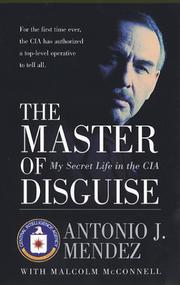 Cover of: The Master of Disguise by Antonio J. Mendez