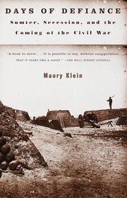 Cover of: Days of Defiance by Maury Klein