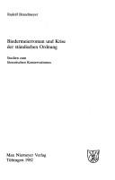 Cover of: Biedermeierroman und Krise der ständischen Ordnung: Studien zum literarischen Konservatismus