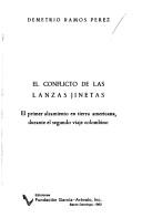 Cover of: El conflicto de las lanzas jinetas: el primer alzamiento en tierra americana, durante el segundo viaje colombino