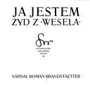 Cover of: Ja jestem Żyd z "Wesela" by Roman Brandstaetter